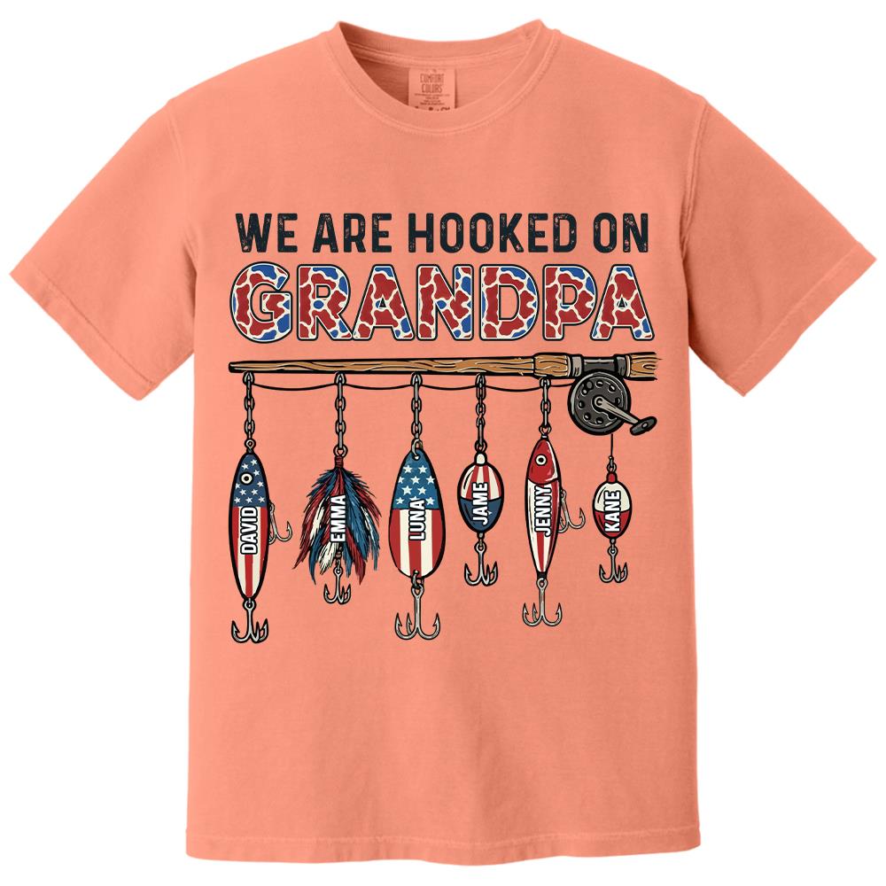 We Are Hooked On Grandpa Personalized Dad Grandpa Fishing Shirt, America 250th Anniversary, Father’s Day Gift for Grandpa Fisherman Na02 Hv01