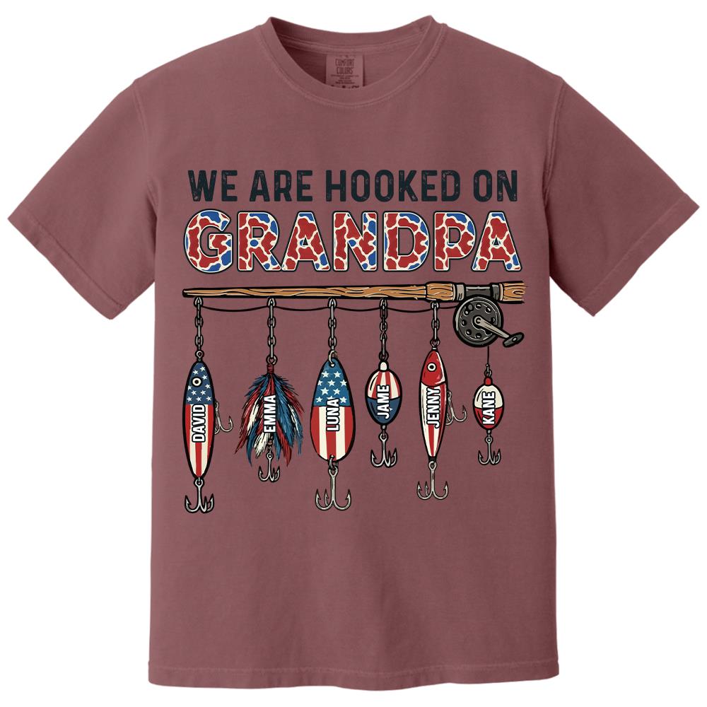 We Are Hooked On Grandpa Personalized Dad Grandpa Fishing Shirt, America 250th Anniversary, Father’s Day Gift for Grandpa Fisherman Na02 Hv01