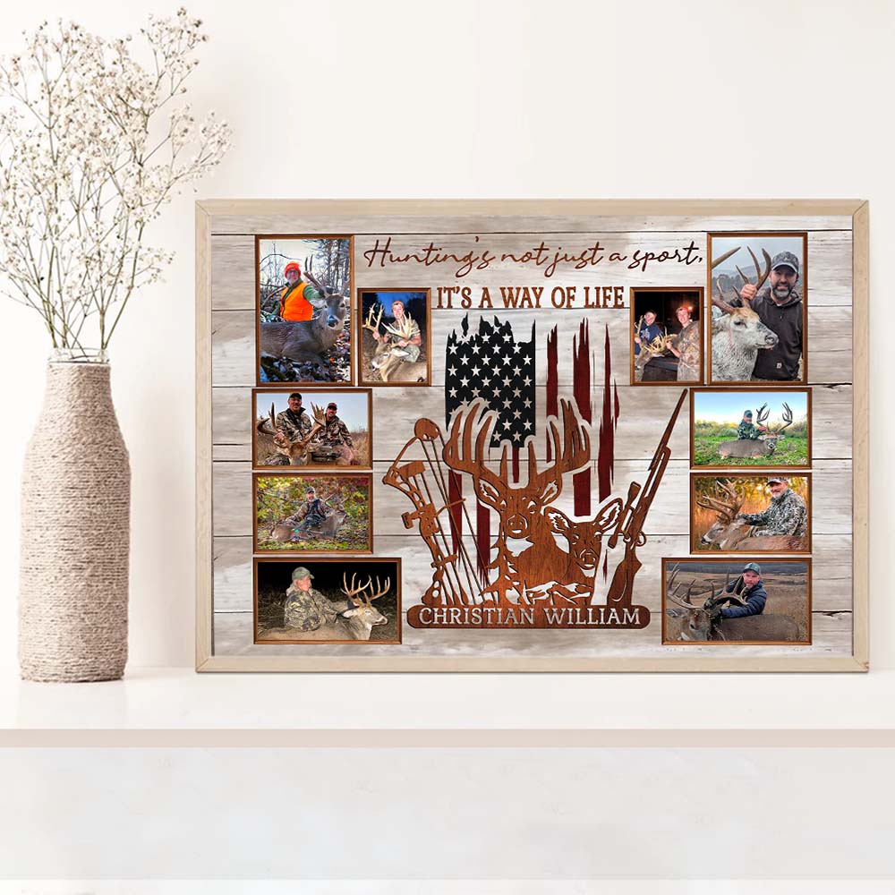 Custom Upload Photo Hunting Canvas Print, Hunting's Not Just A Sport, It's A Way Of Life American Flag Deer Decor For Hunter Nh00