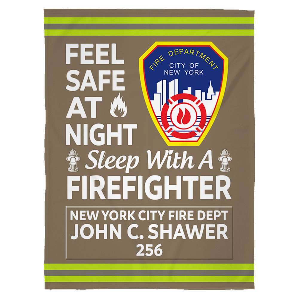 EMT Firefighter Gifts - Feel Safe At Night Sleep With A Firefighter Custom Blanket K1702 Trhn