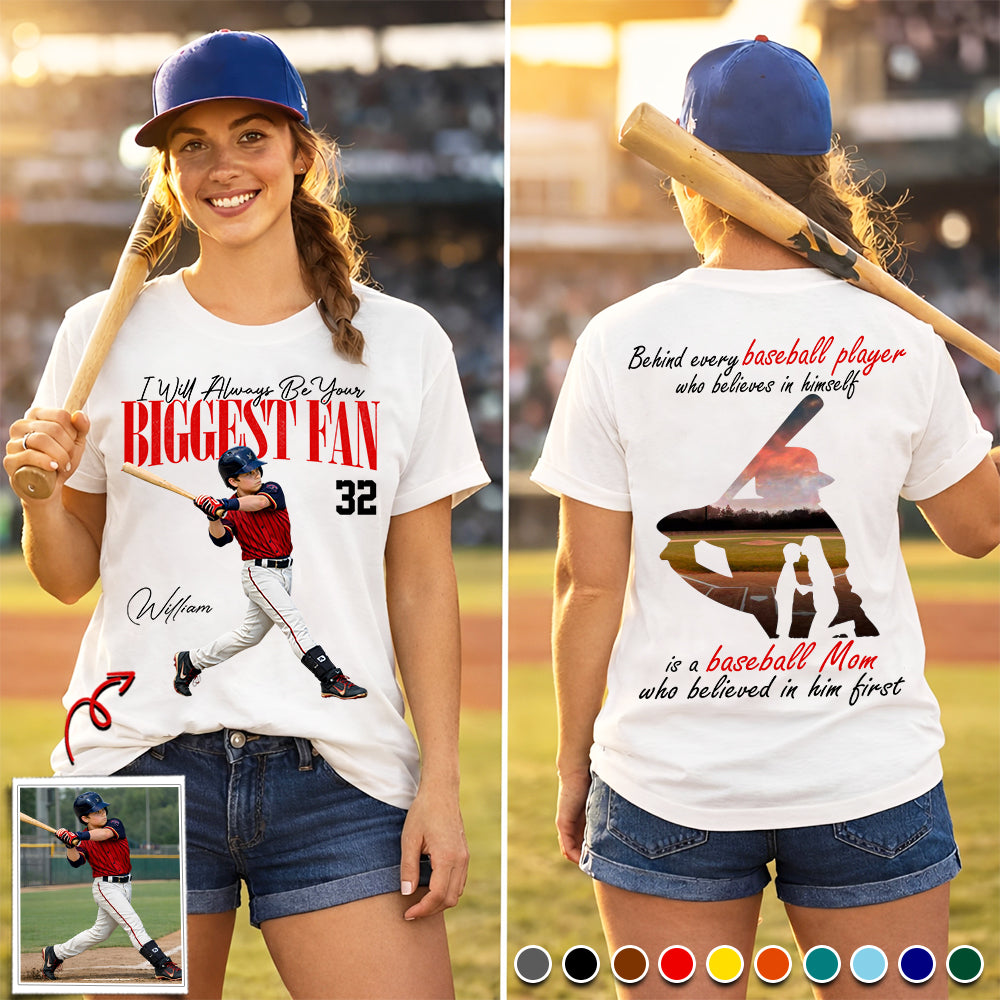 Personalized Baseball Mom Shirt – Behind Every Baseball Player - Custom Photo Baseball Player Shirt - Gift For Baseball Lover T1807 Li29