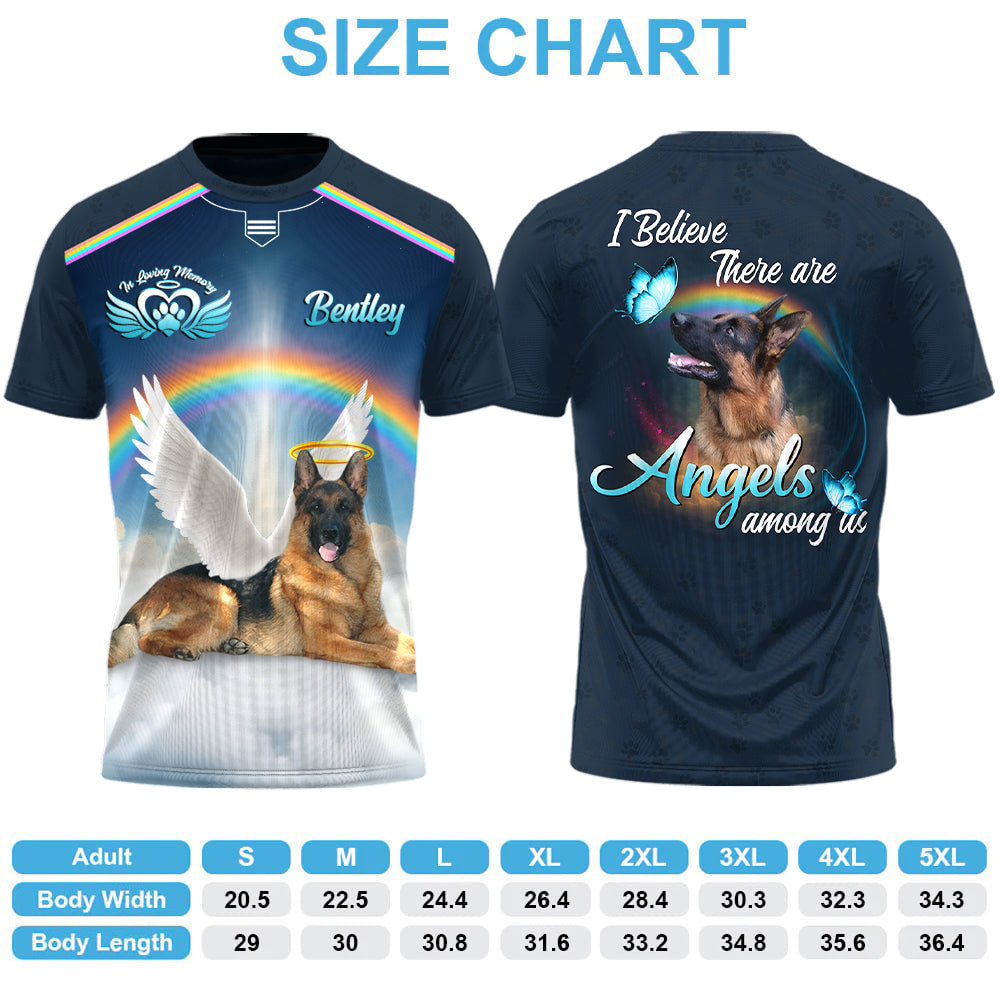 I Believe There Are Angles Among Us, In Loving Memory, Custom Photo Dog Memorial Shirt T1807