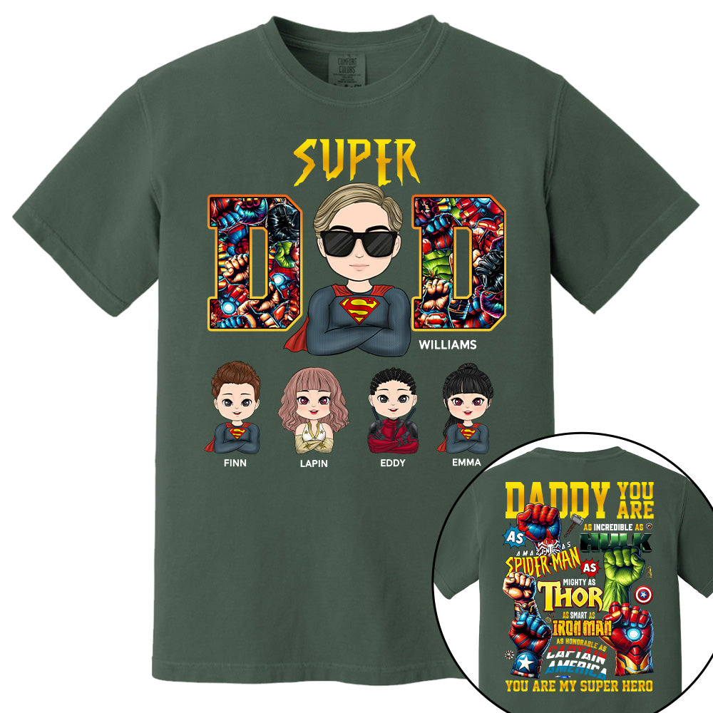 Super Dad Daddy You Are - Personalized Shirt Gift For Dad Tu20