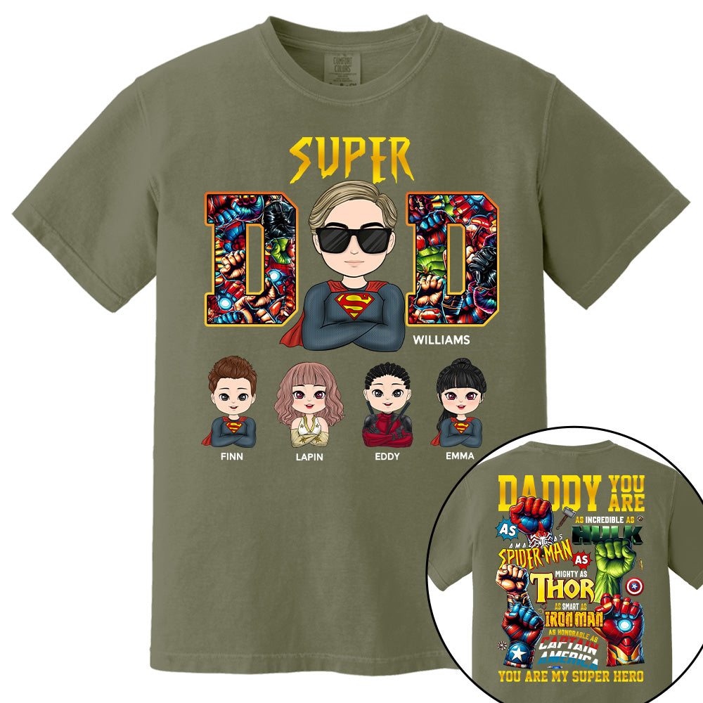 Super Dad Daddy You Are - Personalized Shirt Gift For Dad Tu20