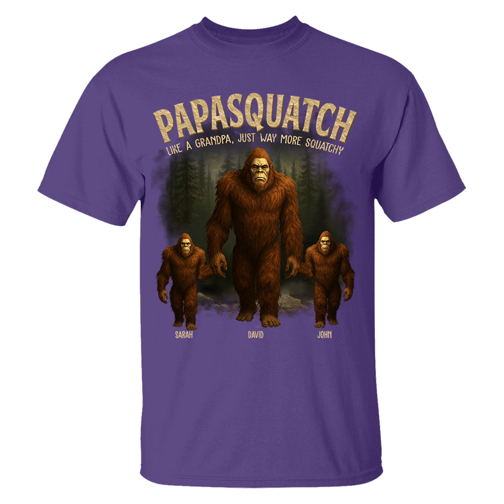 Papasquatch, Like A Grandpa, Just Way More Squatchy - Family Personalized Custom Unisex T-shirt, Premium T-shirt - Father's Day, Gift For Dad, Grandpa Nh00