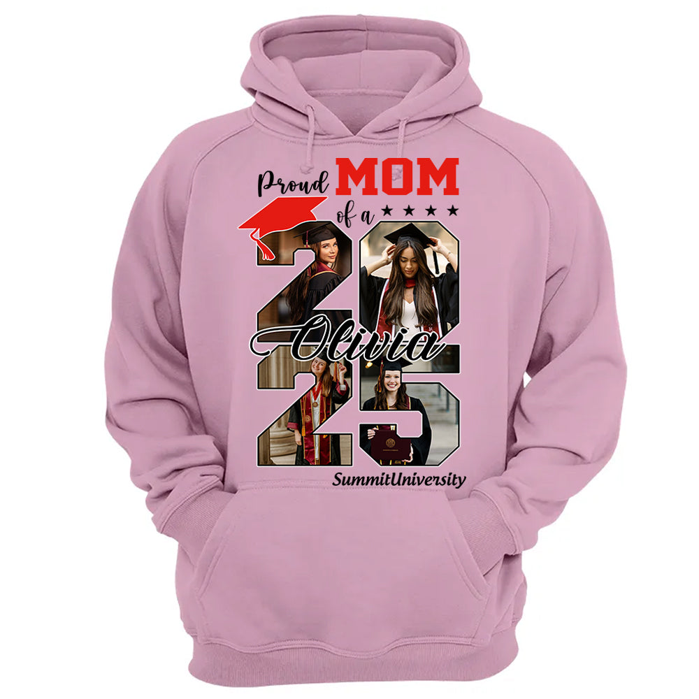 Proud Mom Of A 2025 Graduate Shirt, Personalized Graduation Shirts Proud Family Graduate 2025 Graduate Pictureand Photo Class Of 2025 Senior Family Shirt - YN2103 Li29