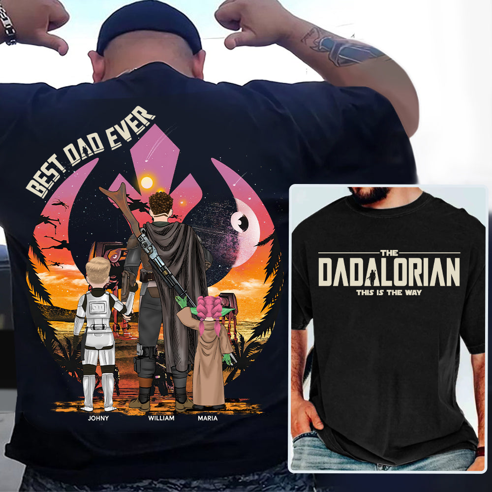 Custom Dadalorian Shirt, Best Dad Ever, Personalized Shirt