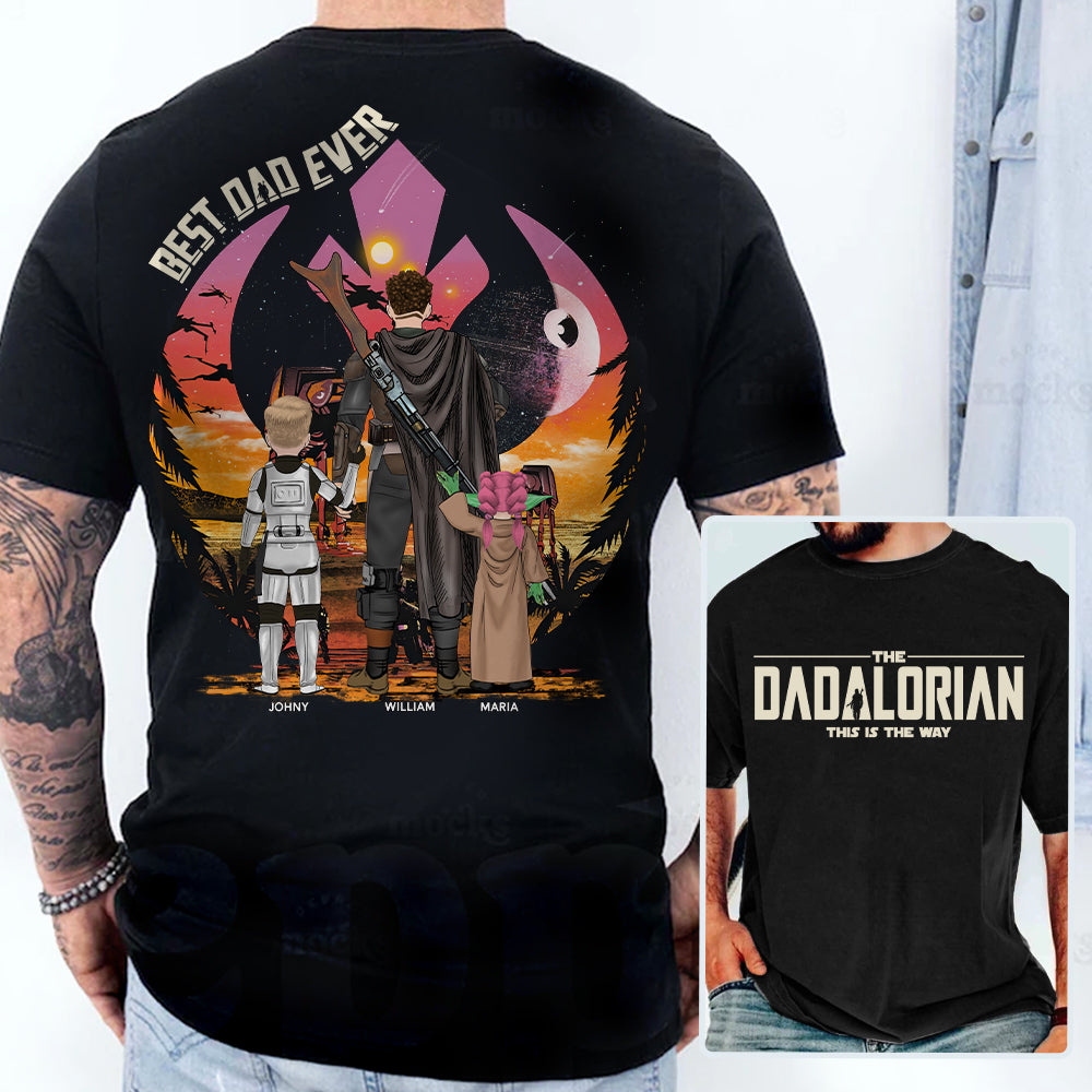 Custom Dadalorian Shirt, Best Dad Ever, Personalized Shirt