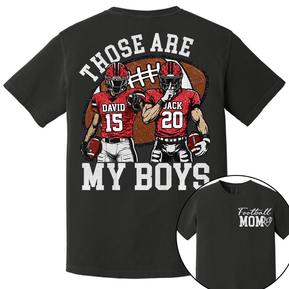 Personalized Football Mom Shirt, Those Are My Boy Sweatshirt, Football Kids Game Day Tee, Retro Cheer Mom Tee Vr2 Na02 Hv01