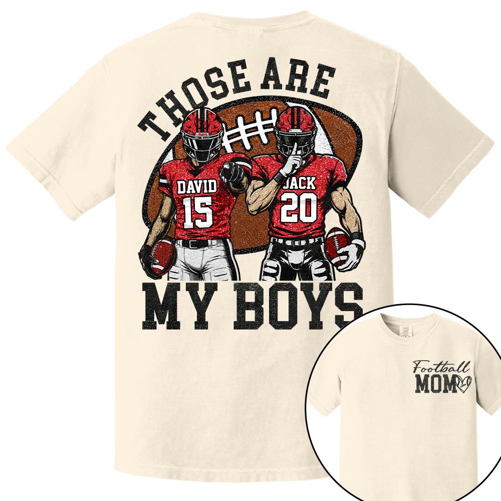 Personalized Football Mom Shirt, Those Are My Boy Sweatshirt, Football Kids Game Day Tee, Retro Cheer Mom Tee Vr2 Na02 Hv01