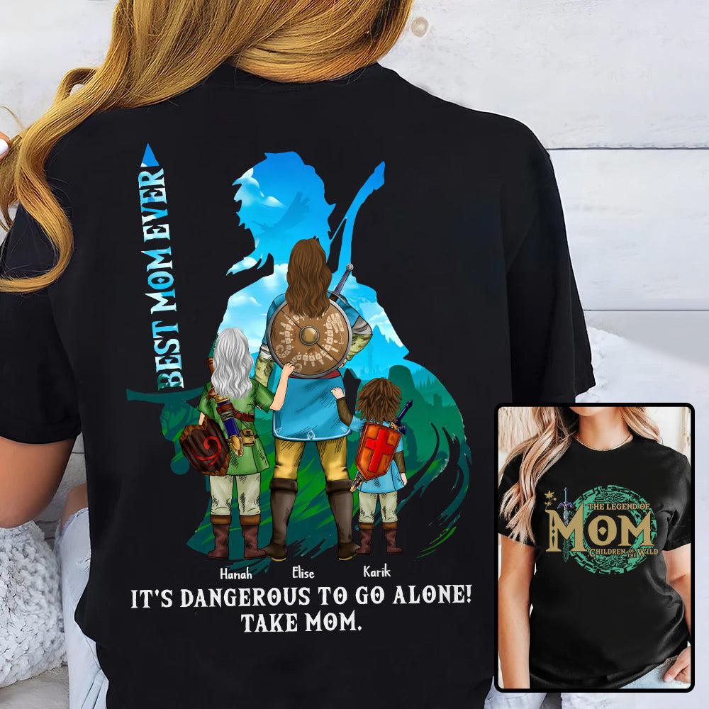 The Legend Of Mom, Children Of The Wild, Best Mom Ever - Personalized Shirt Gift For Mom DO98