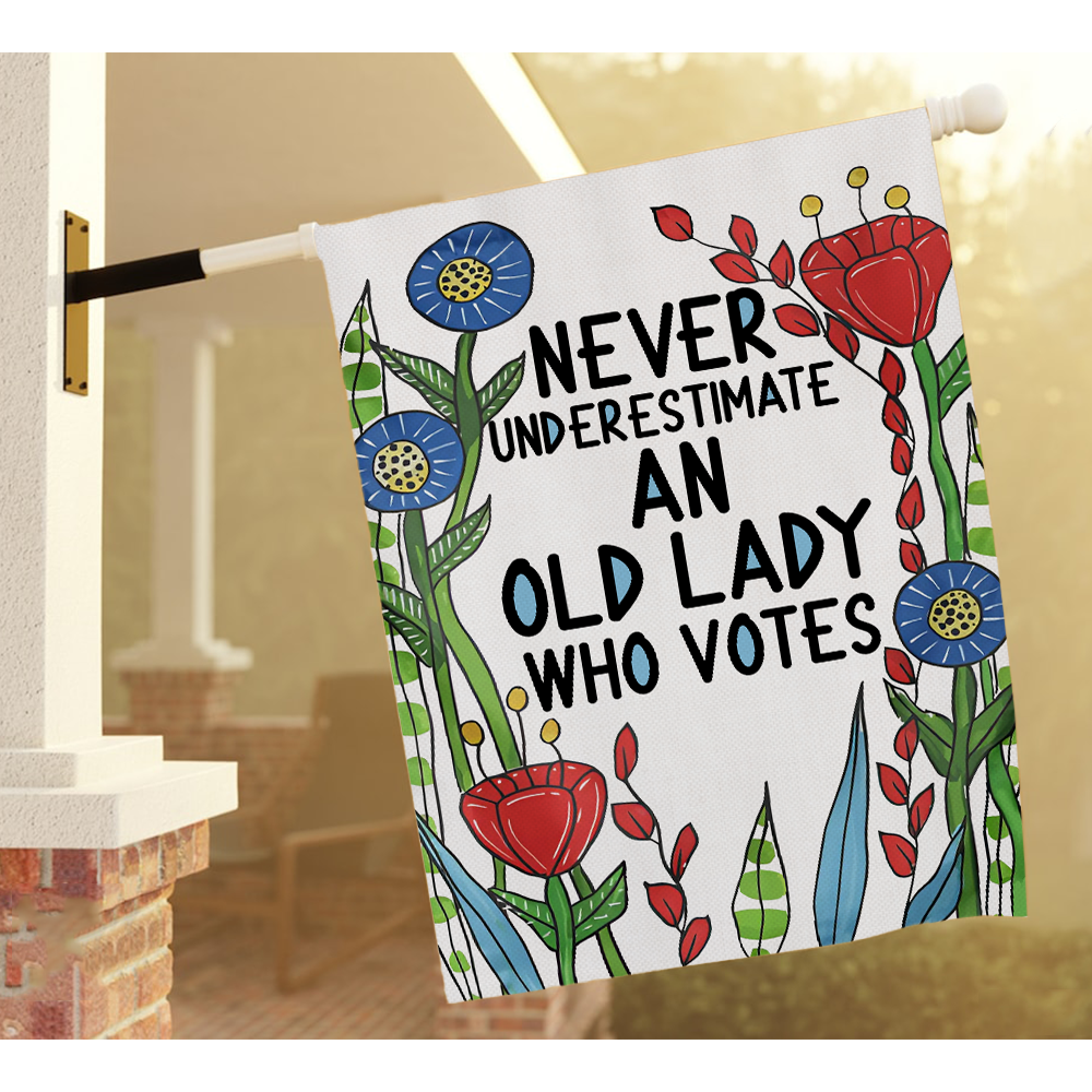 Never Underestimate An Old Lady Who Votes Flag