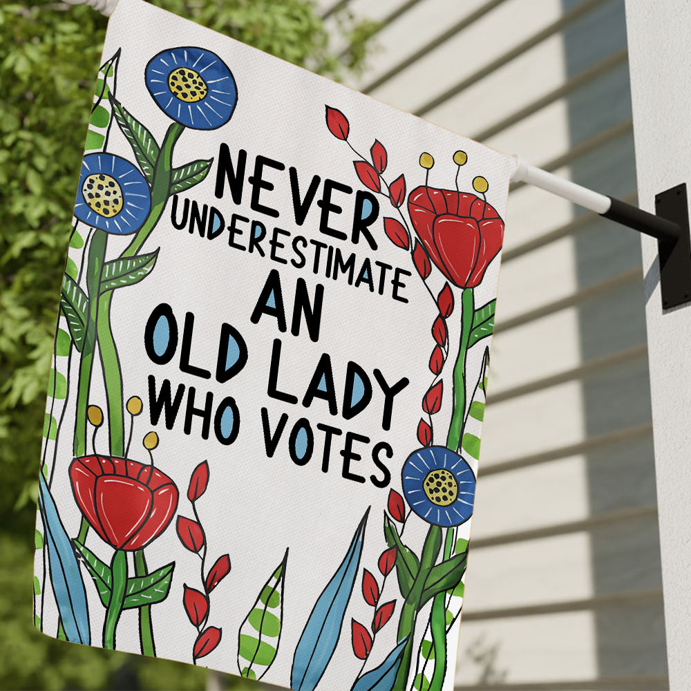 Never Underestimate An Old Lady Who Votes Flag