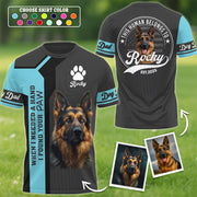 German Shepherd, When I Needed A Hand I Found A Paw, Custom Photo Dog Shirt, Gift For Dog Lover T1807