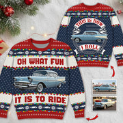 Oh What Fun It Is To Ride This Is How I Roll Custom Photo Car Ugly Sweater A2110