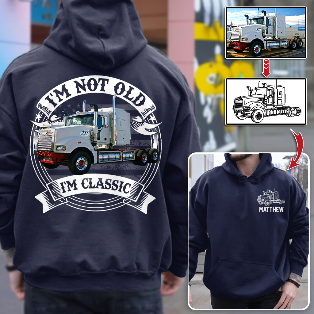 I'm Not Old I'm Classic Mack Super-Liner Graphic Personalized Car's Photo Quarter Shirt