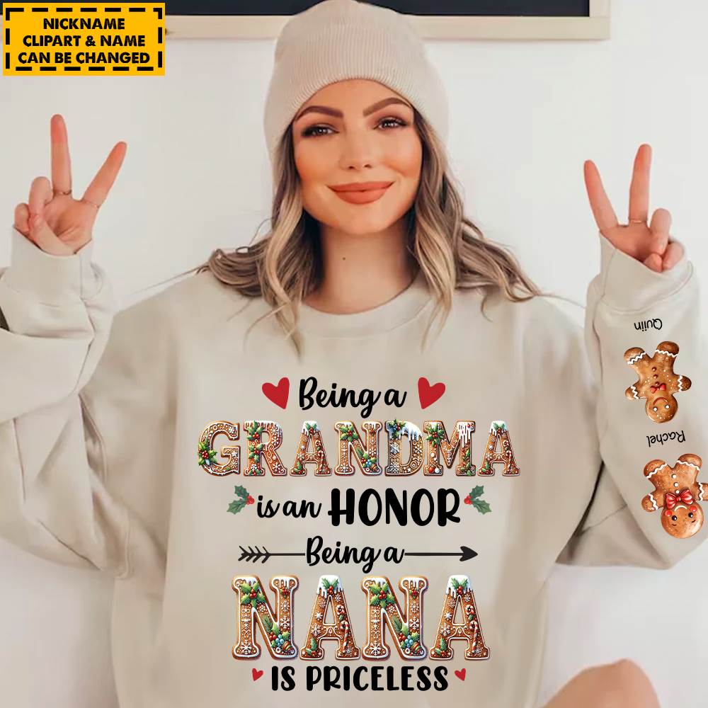 Being A Grandma Is An Honor Being A Nana Is Priceless - Personalized Shirt For Grandma