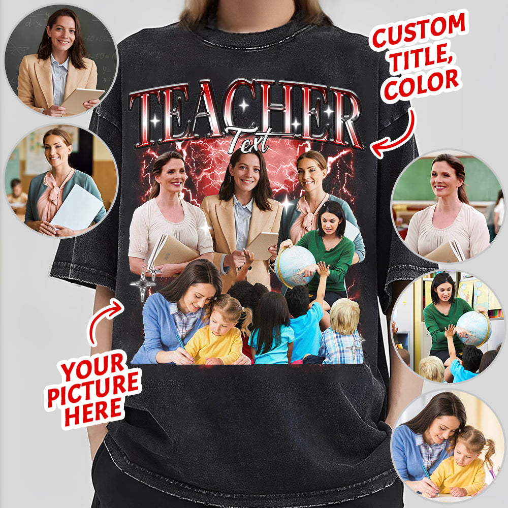 Custom Teacher Bootleg Rap Tee, Custom Photo - Teacher Vintage Graphic 90s T-shirt, Custom Photo Shirt, Custom Your Own Bootleg Idea Here, Insert Your Design