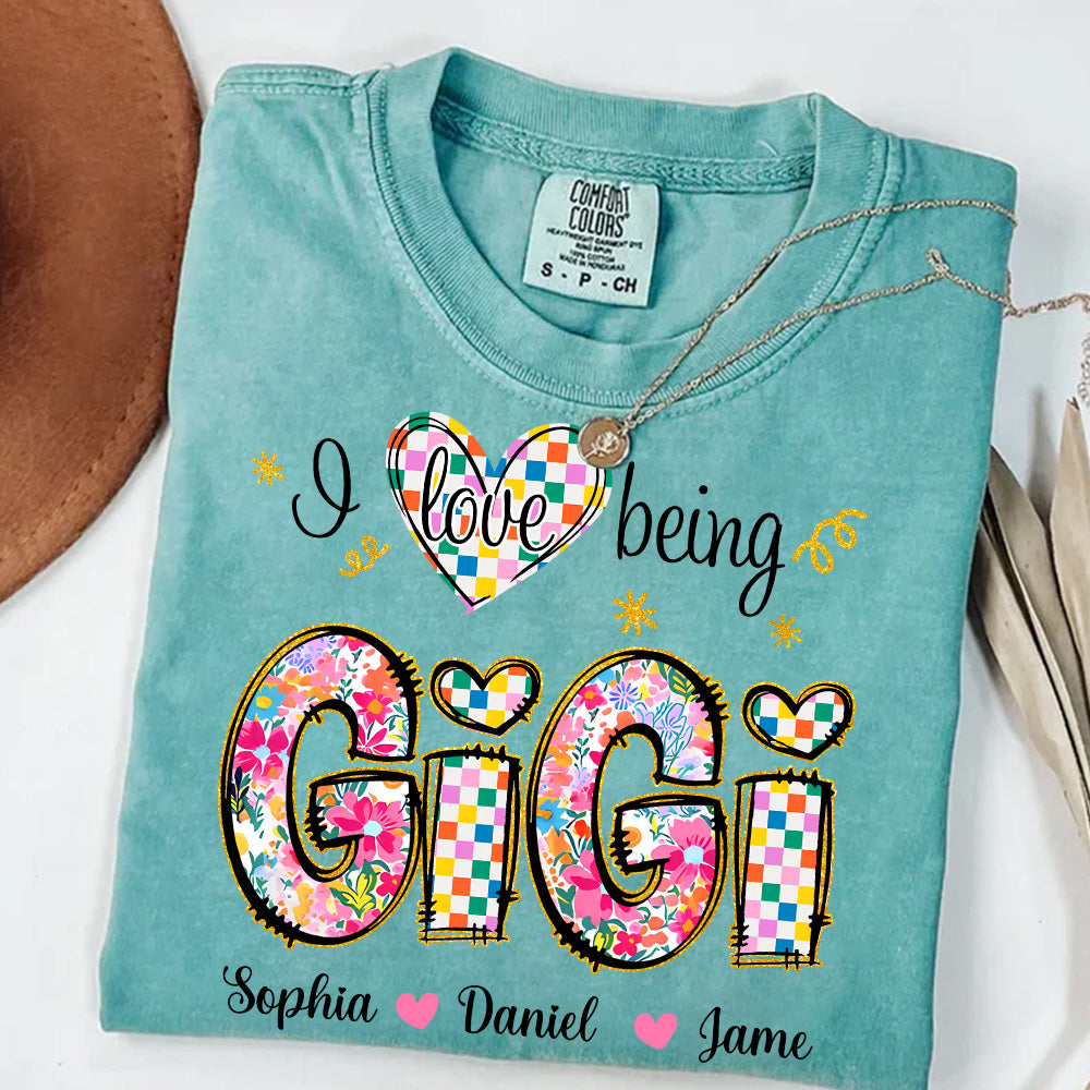 Love Being Gigi With Grandkids T-Shirt, Custom Nickname and Kid, Gift For Mother's Day T1807