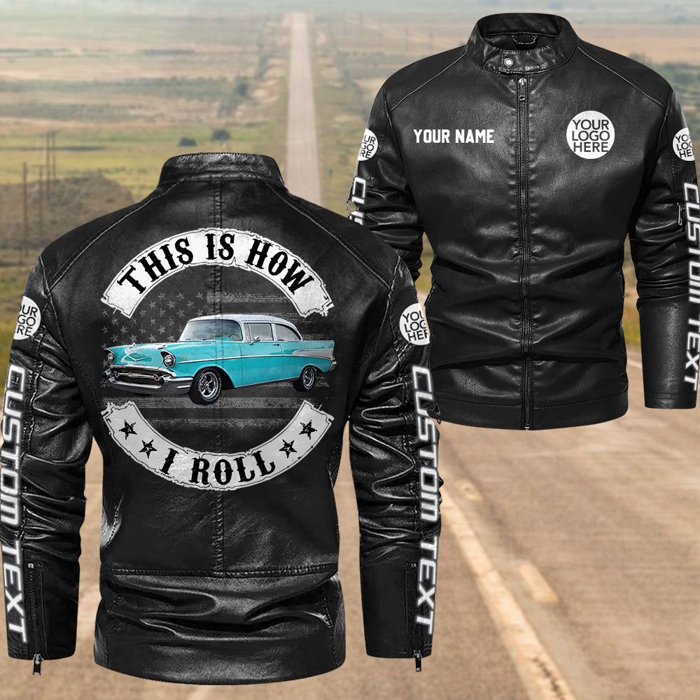 This Is How I Roll - Personalized Photo Leather Jacket For Car Lover A2110