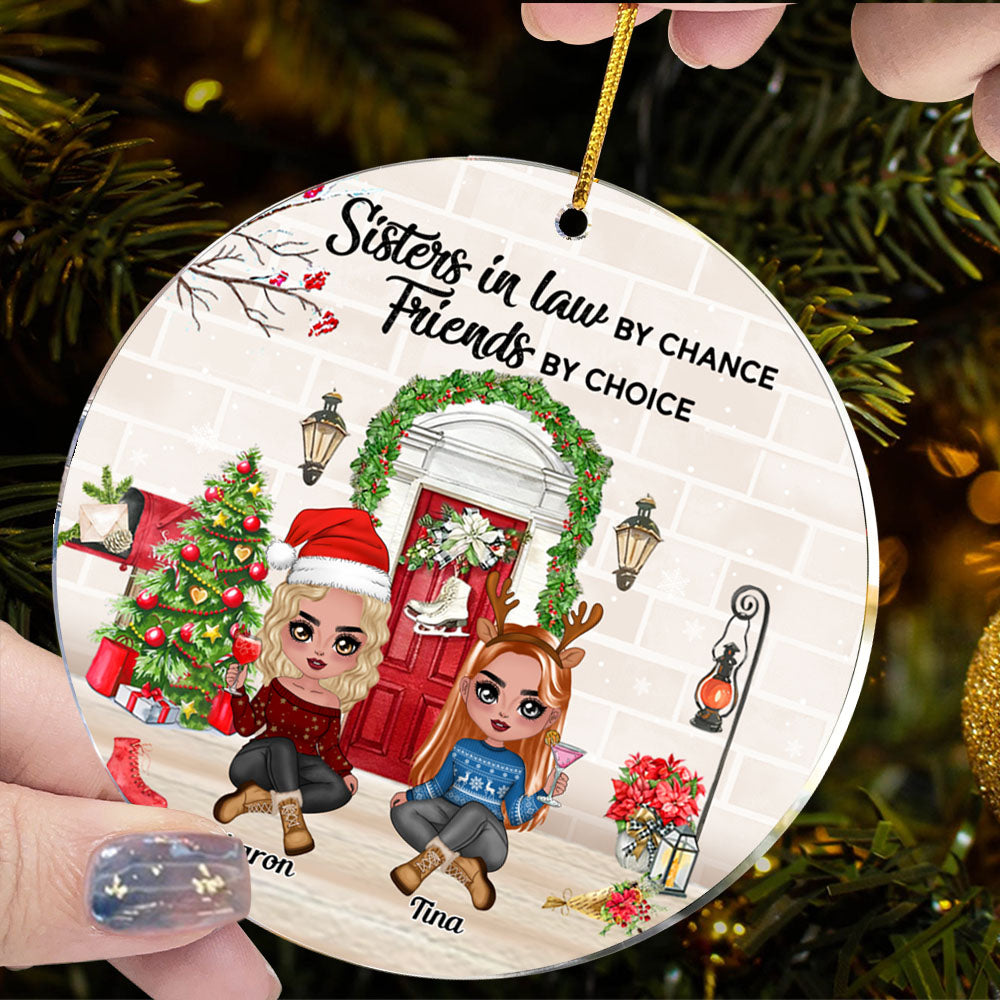 Sisters-In-Law Personalized Ornament - Sisters In Law By Chance Friends By Choice Personalized Ornament Gift For Sisters-In-Law
