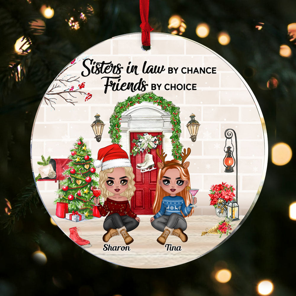 Sisters-In-Law Personalized Ornament - Sisters In Law By Chance Friends By Choice Personalized Ornament Gift For Sisters-In-Law