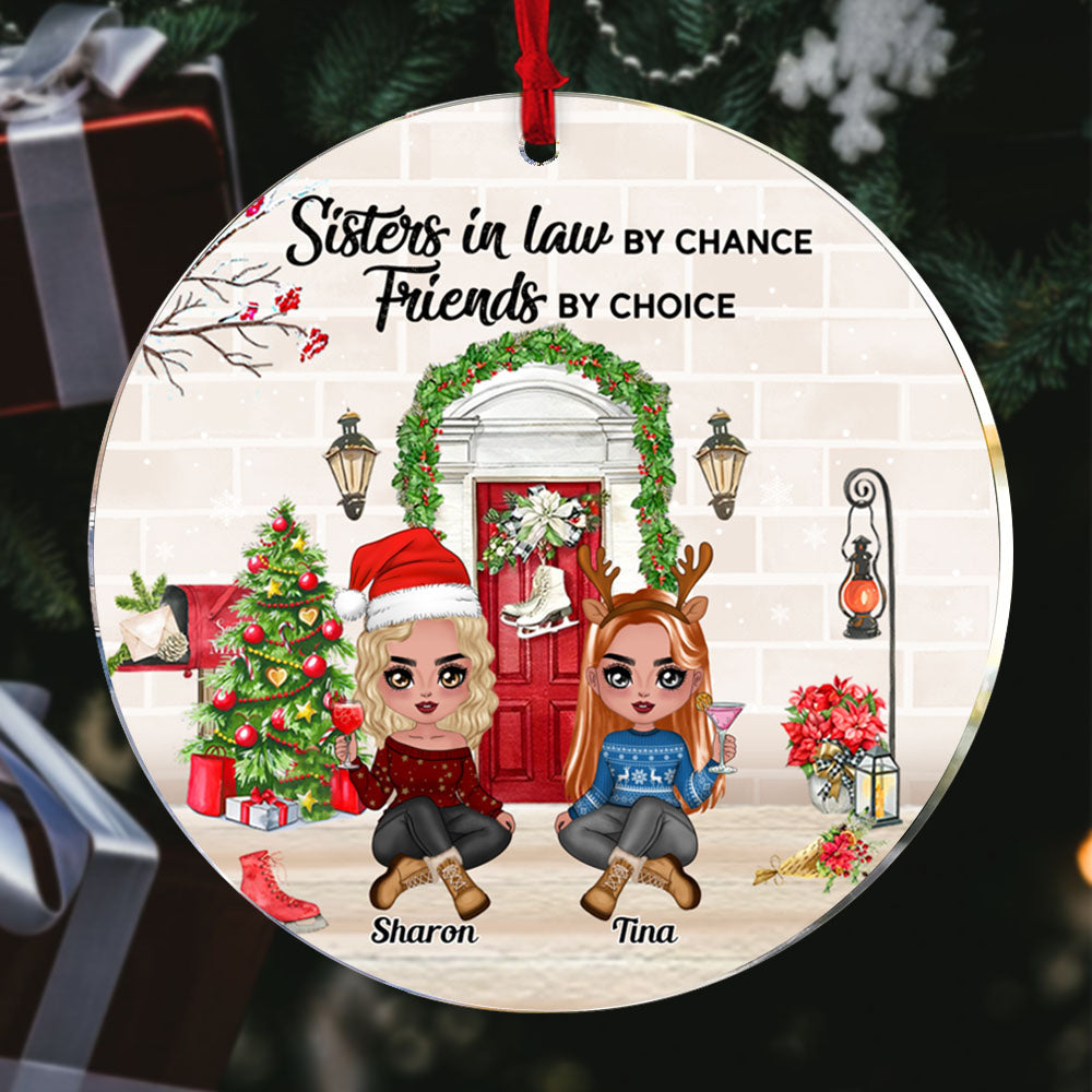 Sisters-In-Law Personalized Ornament - Sisters In Law By Chance Friends By Choice Personalized Ornament Gift For Sisters-In-Law