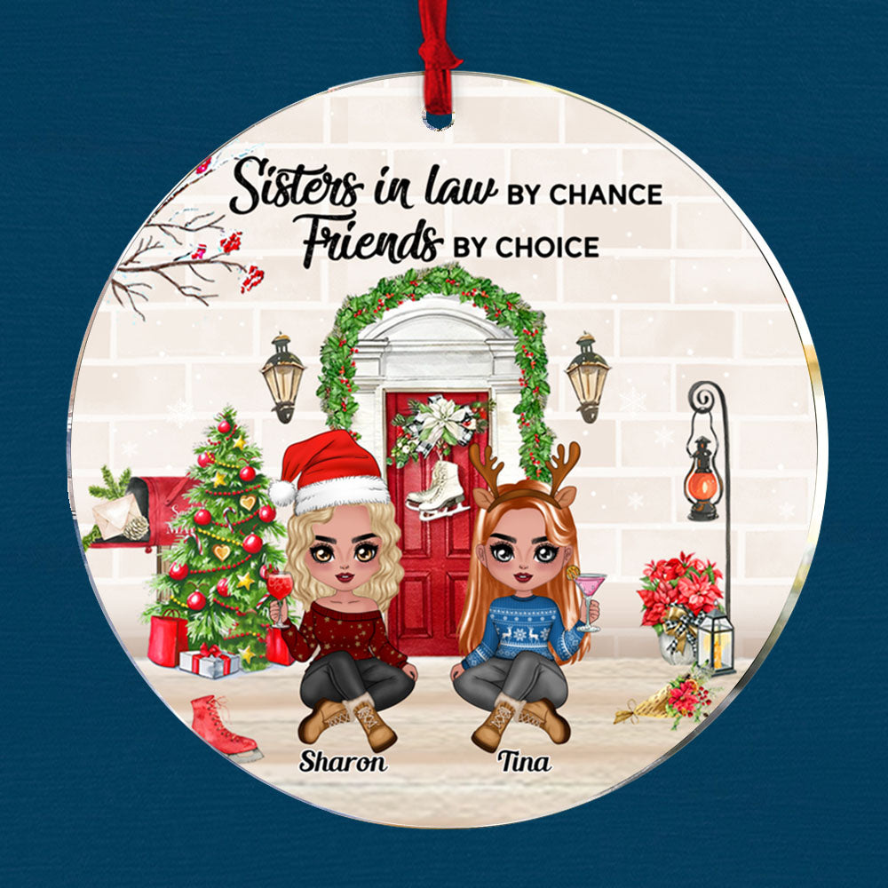 Sisters-In-Law Personalized Ornament - Sisters In Law By Chance Friends By Choice Personalized Ornament Gift For Sisters-In-Law