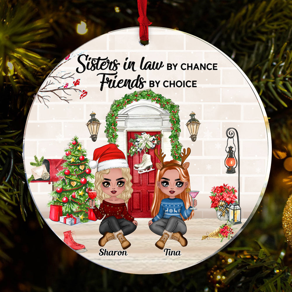 Sisters-In-Law Personalized Ornament - Sisters In Law By Chance Friends By Choice Personalized Ornament Gift For Sisters-In-Law