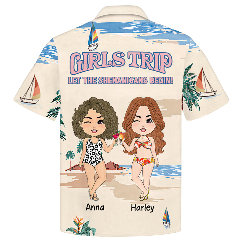 Let The Shenanigans Begin - Personalized Hawaii Shirt Gift For Besties Sisters