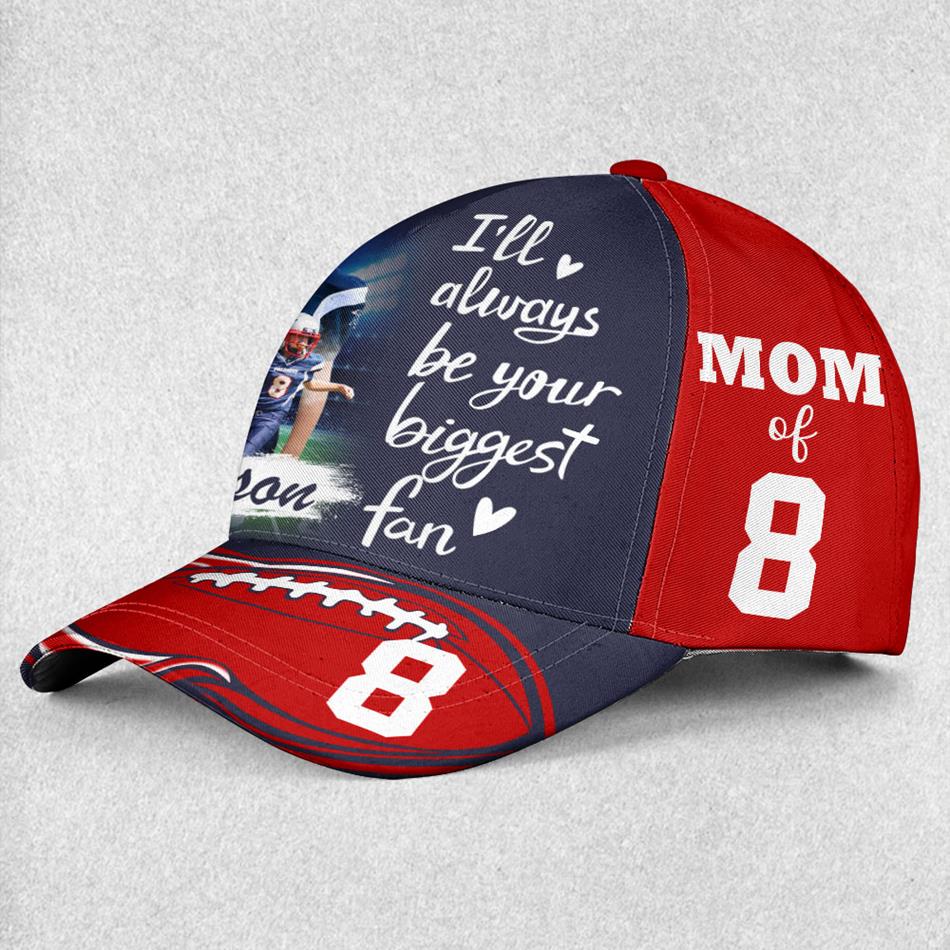 I Will Always Be Your Biggest Fan Custom Photo Cap Gameday Cap Gift For Football Mom Dad Sport Family H2511