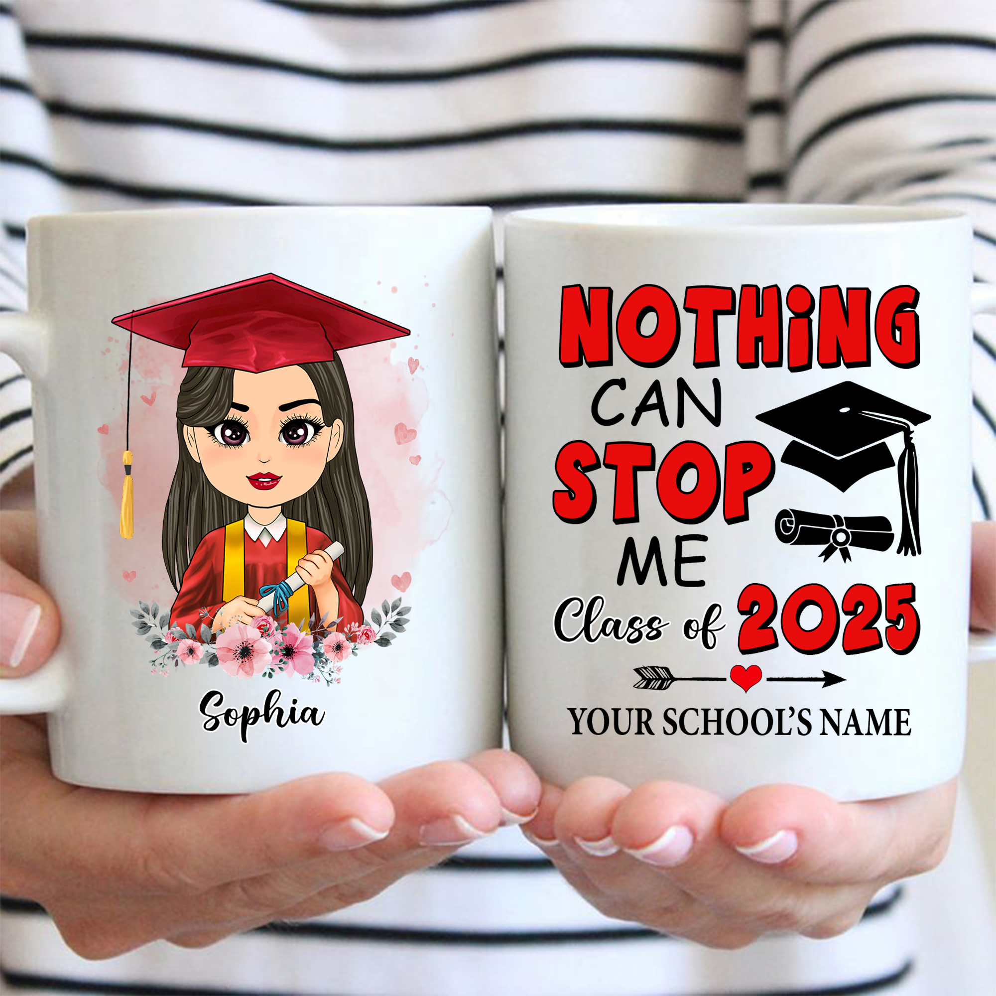 Nothing Can Stop Me Class Of 2025 Personalized Mug Graduation Gift K1702