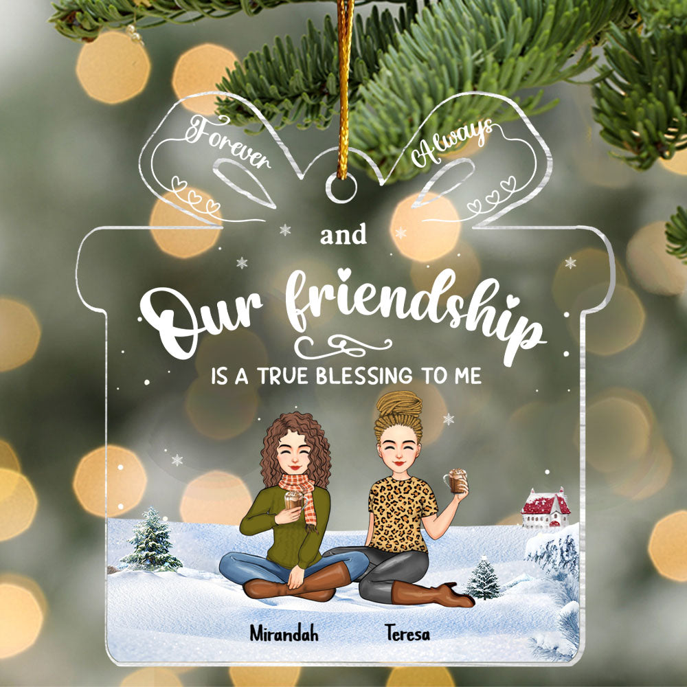 Friendship Is A True Blessing To Me - Personalized Acrylic Ornament