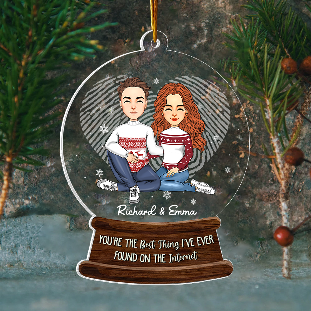 You Are The Best Thing I've Found On The Internet Acrylic Ornament For Couple