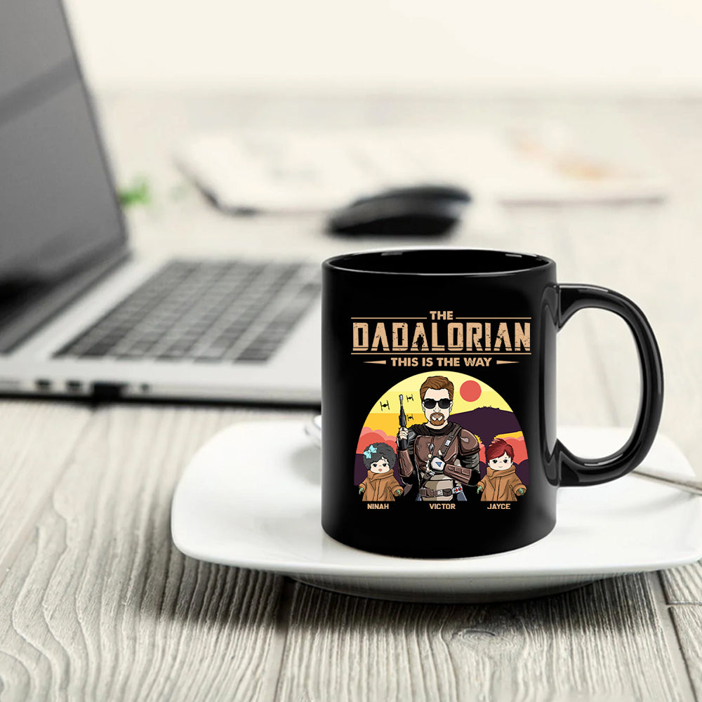The Dadalorian Best Dad In The Galaxy - Custom Mug For Dad Mom