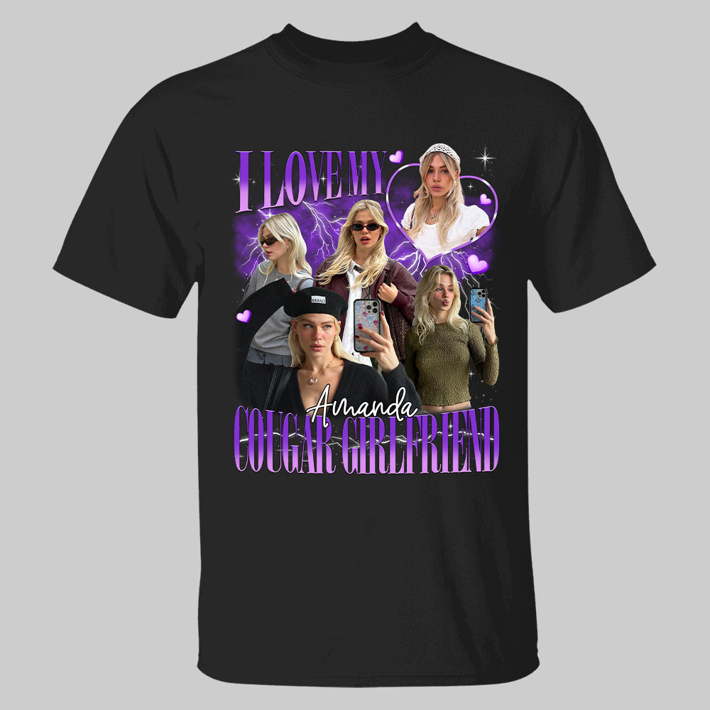 Custom I Love My Cougar Girlfriend Comfort Colors Shirt, I Heart My Cougar Shirt, Valentine Gift I Love My Girlfriend Custom Picture, Girlfriend Bootleg Tee Shirt, 90s Bootleg Shirt