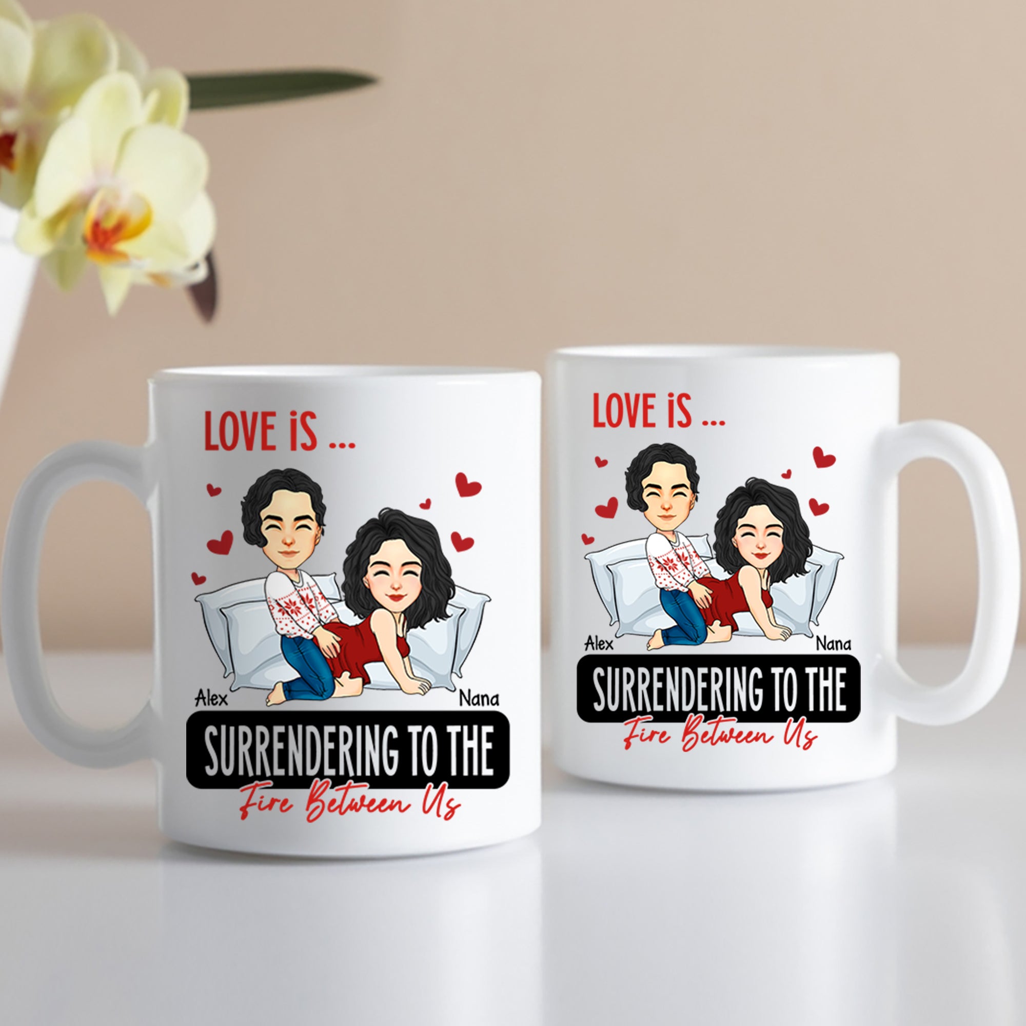 Love Is ... Surrendering to the Fire Between Us - Funny Naughty Gifts For Couples - Personalized Mug
