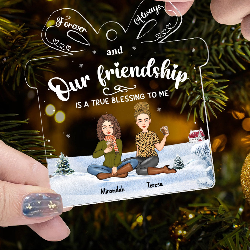 Friendship Is A True Blessing To Me - Personalized Acrylic Ornament