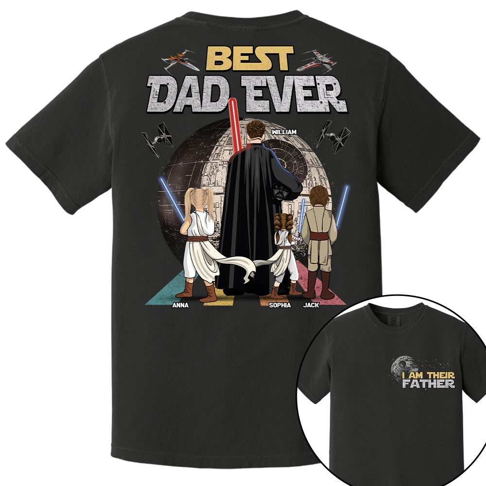 I Am Their Father Best Dad Ever - Personalized Shirt - Gift For Dad, Father's Day 2026 T1807