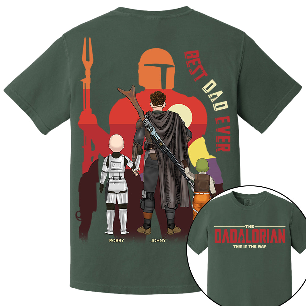 The Dadalorian This Is The Way, Best Dad Ever - Personalized Shirt Gift For Dad HIXX