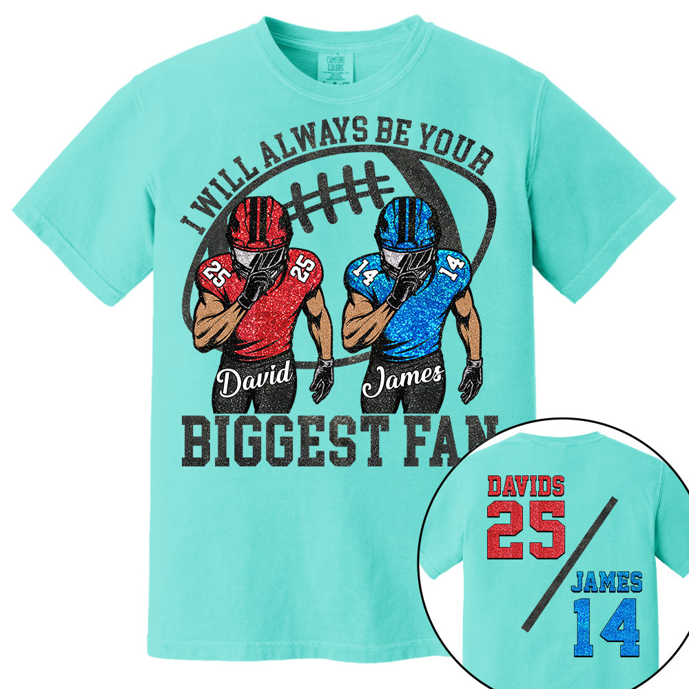 I Will Always Be Your Biggest Fan, Personalized Football Shirt,  Football Kids Game Day Tee, Retro Cheer Mom Tee Na02