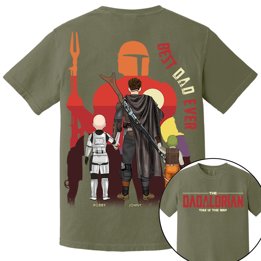 The Dadalorian This Is The Way, Best Dad Ever - Personalized Shirt Gift For Dad HIXX