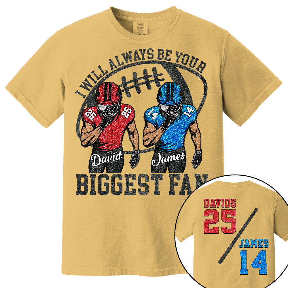 I Will Always Be Your Biggest Fan, Personalized Football Shirt,  Football Kids Game Day Tee, Retro Cheer Mom Tee Na02