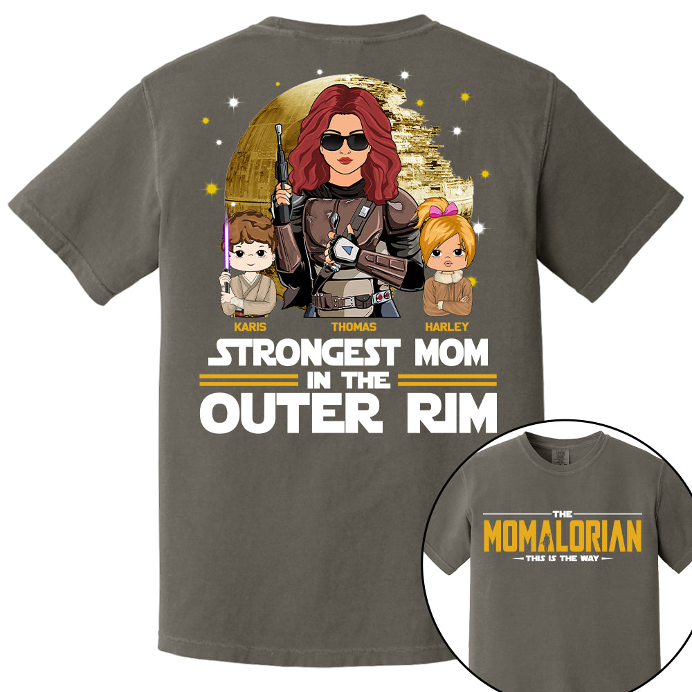 Strongest Mom In The Outer Rim - The Momalorian Personalized Shirt Gift For Mom