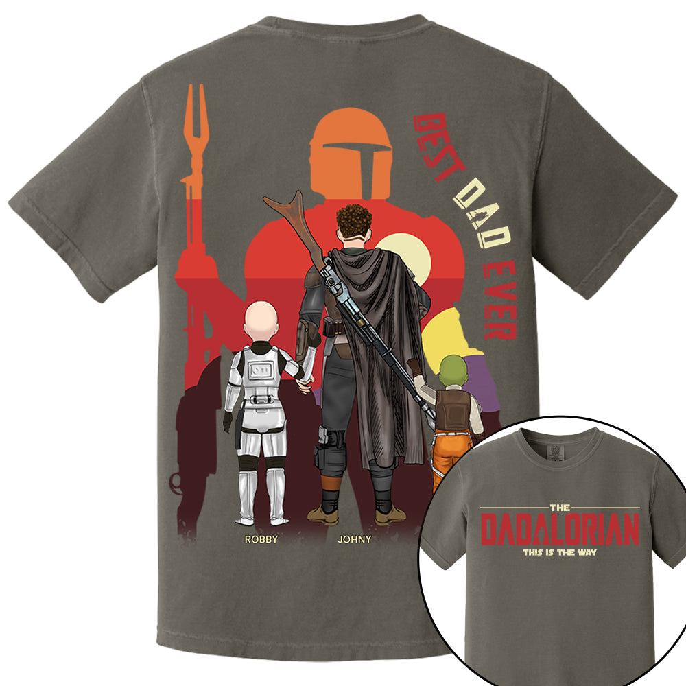The Dadalorian This Is The Way, Best Dad Ever - Personalized Shirt Gift For Dad HIXX