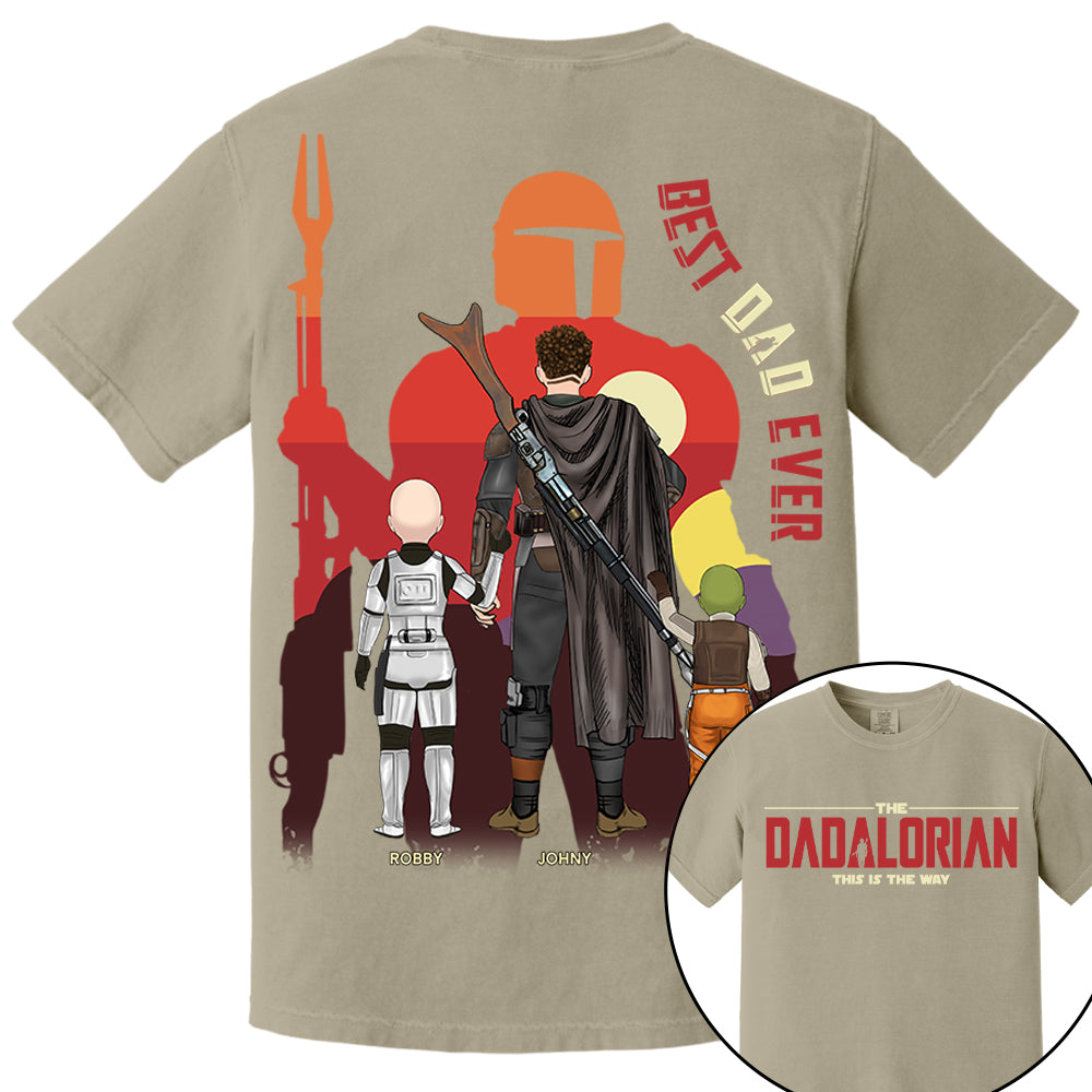 The Dadalorian This Is The Way, Best Dad Ever - Personalized Shirt Gift For Dad HIXX