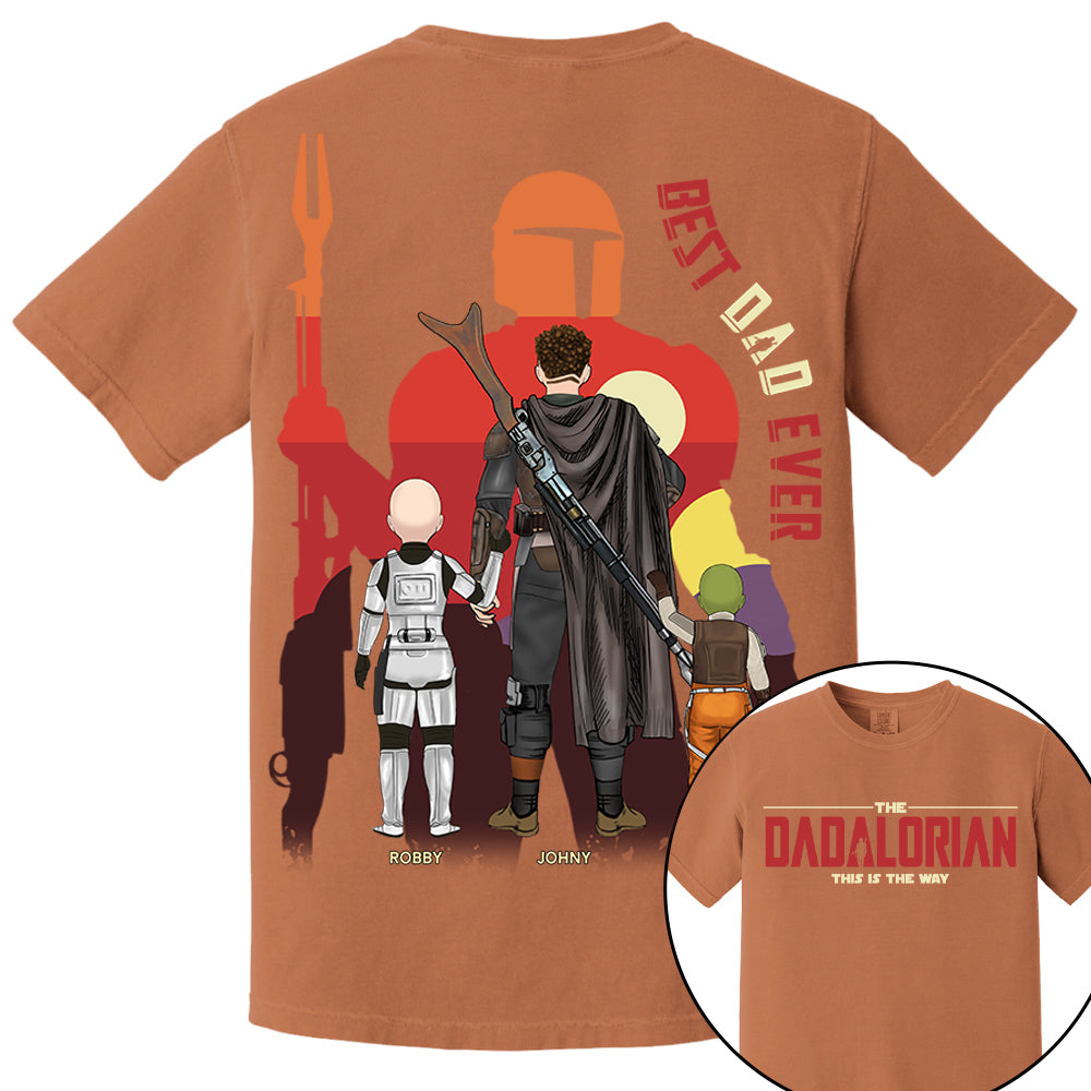 The Dadalorian This Is The Way, Best Dad Ever - Personalized Shirt Gift For Dad HIXX
