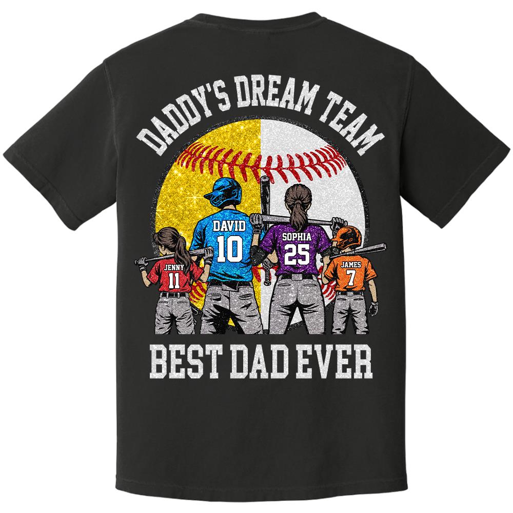 Daddy's Dream Team Best Dad Ever, Personalized Shirt, Father's Day Gift For Dad, Gift For Husband, Gift For Baseball Softball Dad T1807