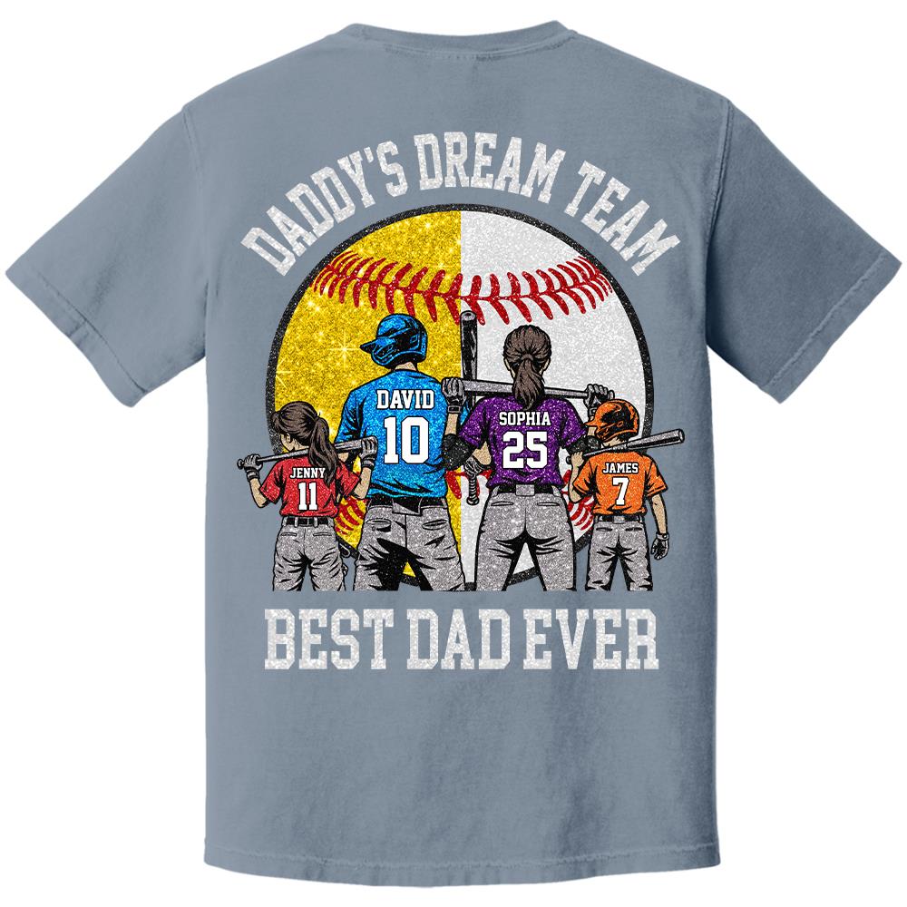 Daddy's Dream Team Best Dad Ever, Personalized Shirt, Father's Day Gift For Dad, Gift For Husband, Gift For Baseball Softball Dad T1807