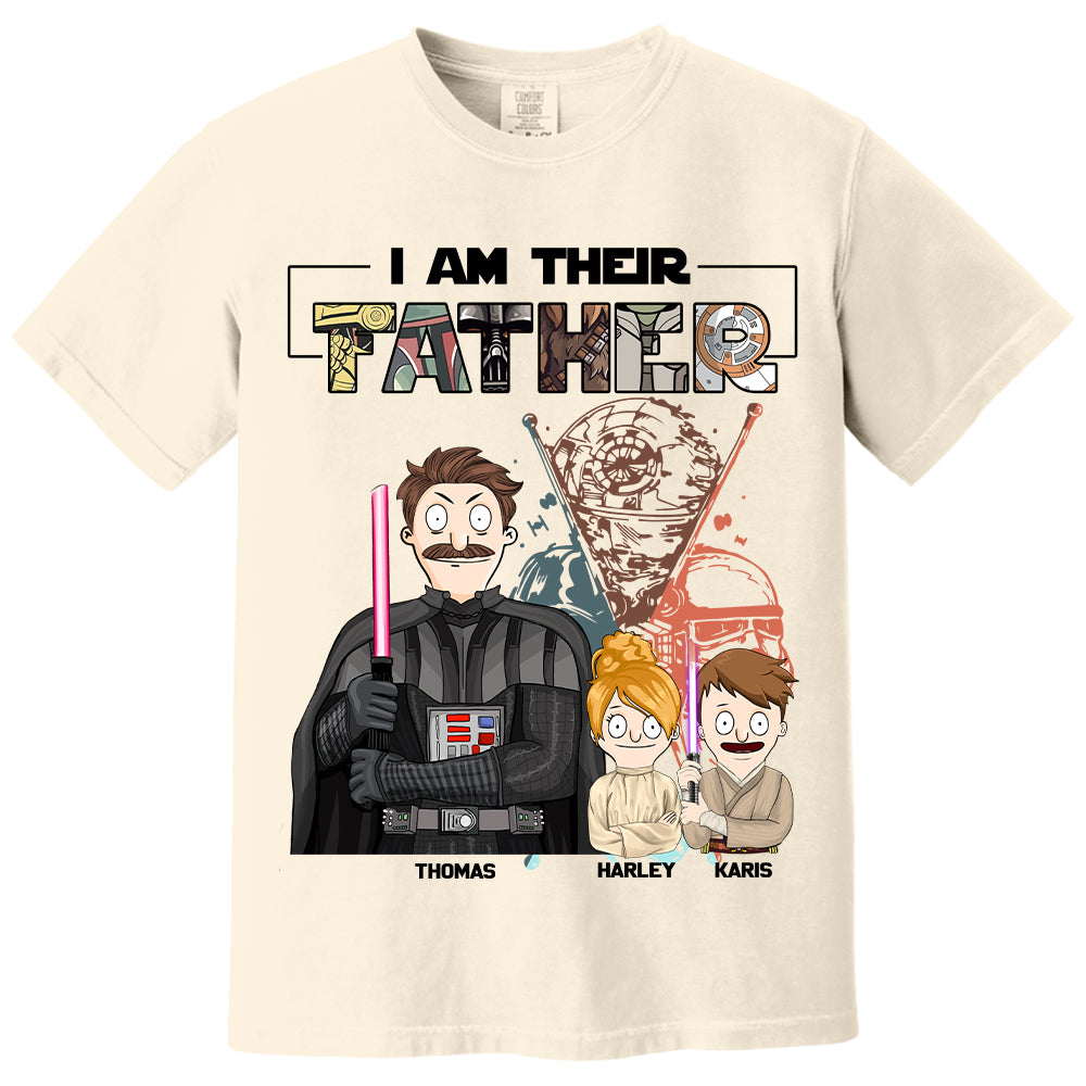 I Am Their Father Custom Shirt For Dad - Father's Day Gift 2025 Vr2